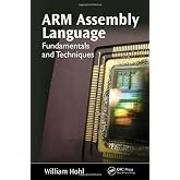 ARM Assembly Language: Fundamentals and Techniques