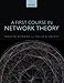 A First Course in Network Theory