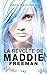 La révolte de Maddie Freeman tome 1 (Pocket Jeunesse) (French Edition) by