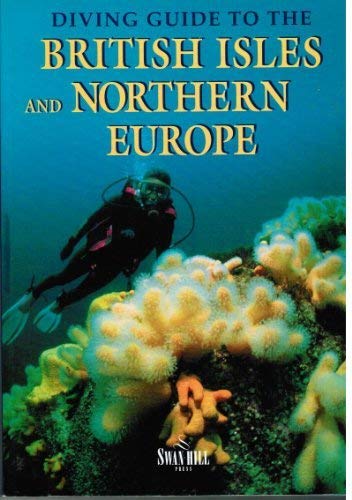 Diving Guide to Great Britain and Northern Europe