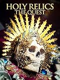 Holy Relics: The Quest