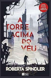 Livro A torre acima do véu