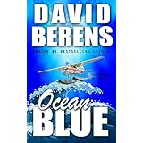 Ocean Blue (A Troy Bodean Adventure Book 2)