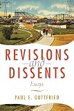 Revisions and Dissents: Essays by Paul Gottfried