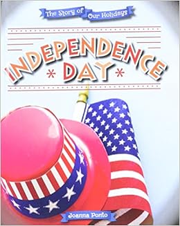 Independence Day (Story of Our Holidays)
