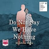 Do Not Say We Have Nothing