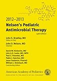 2012-2013 Nelson's Pediatric Antimicrobial Therapy, 19th Edition (Pocket Book of Pediatric Antimicrobial Therapy)