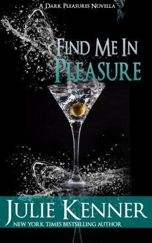 Find Me In Pleasure: Mal and Christina's Story, Part 2: Volume 2 (Dark Pleasures)