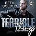 Terrible Things: Star Shadow Series, Book 1 by 