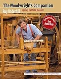 The Woodwright's Companion: Exploring Traditional Woodcraft