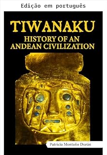 Livro Tiwanaku, história de uma civilização andina