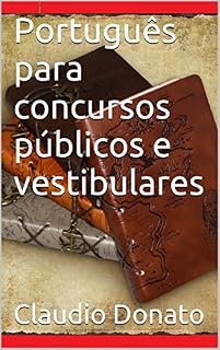 Português para concursos públicos e vestibulares