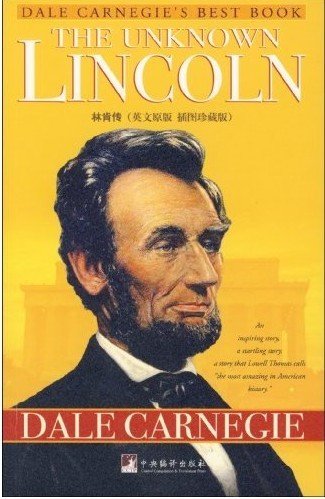 The Unknown Lincoln by Dale Breckenridge Carneg... 7802119472 Book Cover