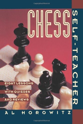 Chess Self-Teacher: Eight Lessons with Quizzes and Reviews Paperback – June 17, 1992
