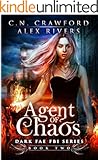 Agent of Chaos (Dark Fae FBI Book 2)