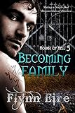 Becoming Family (Hounds of Hell Book 5)