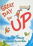 Hardcover Great Day for Up (Bright & Early Board Books) by Dr Seuss (1974-08-01) Book