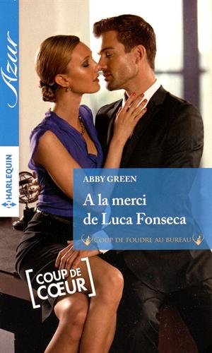 À la merci de Luca Fonseca