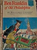 Ben Franklin of old Philadelphia; (Landmark books [28])