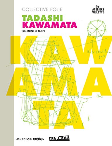 Collective Folie : Tadashi Kawamata by Sandrine Le Guen
