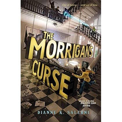 The Morrigan's Curse (Eighth Day Book 3)
