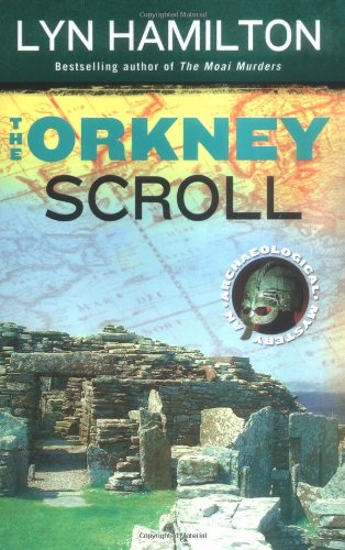 The Orkney Scroll (Archaeological Mysteries, No. 10)