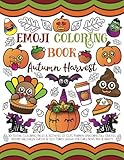 Emoji Coloring Book Autumn Harvest: 30+ Festive Coloring Pages & Activities of Cute Pumpkin Unicorns, Fall Quotes, Spooky Halloween Emojis & Silly Turkey Laughs for Girls, Boys, Kids & Adults by Nyx Spectrum