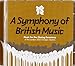 A Symphony Of British Music: Closing Ceremony Of The 2012 Olympics [2 CD]