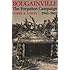 Bougainville, 1943-1945: The Forgotten Campaign