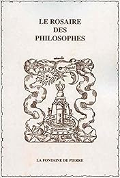 Le  Rosaire des philosophes