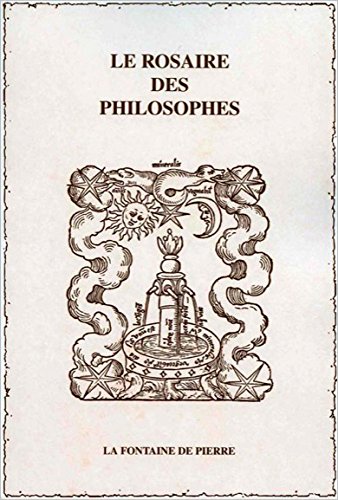 Le  Rosaire des philosophes