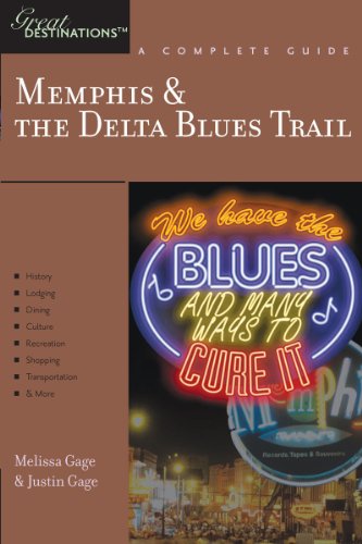 Explorer's Guide Memphis & the Delta Blues Trail: A Great Destination (Explorer's Great Destinations)