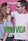 Livro Uma Vida Com Você (Viajando com Rockstars)