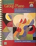 Alfred's Group Piano for Adults: Book 1 by E. L.; Renfrow, Kenon D. Lancaster