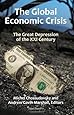 The Global Economic Crisis The Great Depression of the XXI Century