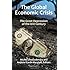The Global Economic Crisis The Great Depression of the XXI Century