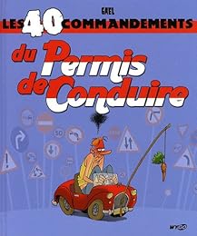 Les  40 commandements du permis de conduire