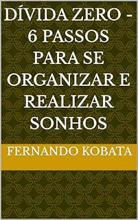 Livro Dívida Zero - 6 Passos para se Organizar e Realizar Sonhos