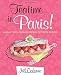 Teatime in Paris!: A Walk Through Easy French Patisserie Recipes by Jill Colonna