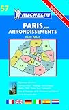 Michelin Paris Par Arrondissements Plan Atlas: Nouvelle Edition (Michelin Maps) by