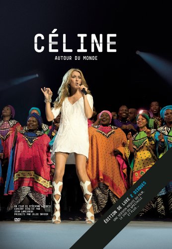 Céline Dion Autour Du Monde