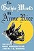The Gothic World of Anne Rice by 