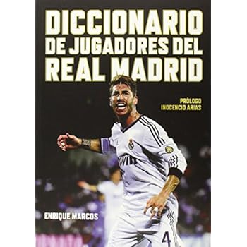 Diccionario de jugadores del Real Madrid