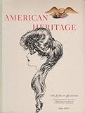 American Heritage: The Magazine of History, Vol. XX, No.4, June 1969