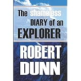 The Shameless Diary of an Explorer (Annotated)