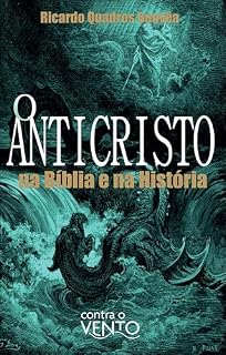 Livro O anticristo: na Bíblia e na história
