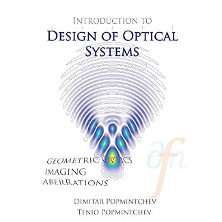 Introduction to Design of Optical Systems (Optics)