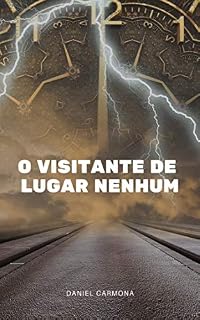 Livro O Visitante de Lugar Nenhum
