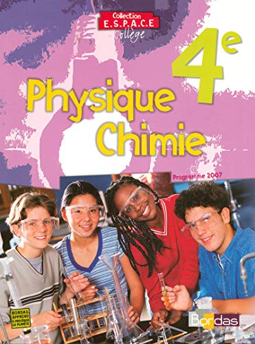 Physique chimie : 4è Programme 2007