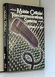 Mobile cellular telecommunications systems by William C. Y Lee